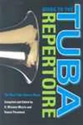 Book cover of Guide to the Tuba Repertoire, Second Edition (2nd ed.) by R. Winston Morris