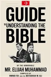 Book cover of GUIDE TO UNDERSTANDING THE BIBLE by Elijah Muhammad
