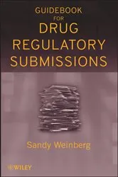 Book cover of Guidebook for Drug Regulatory Submissions by Sandy Weinberg