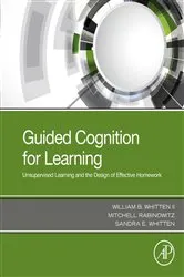 Book cover of Guided Cognition for Learning by William B. Whitten II