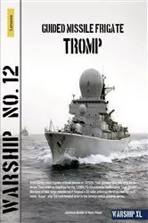 Book cover of Guided Missile Frigate Tromp by Jantinus Mulder