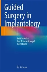 Book cover of Guided Surgery in Implantology by Kristian Kniha