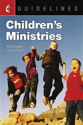 Book cover of Guidelines Children's Ministries by Cokesbury