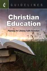 Book cover of Guidelines Christian Education by Cokesbury