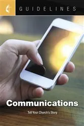 Book cover of Guidelines Communications by United Methodist Communications