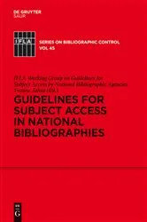 Book cover of Guidelines for Subject Access in National Bibliographies by IFLA Working Group on Guidelines for Subject Access by National Bibliographic Agencies