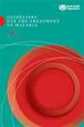 Book cover of Guidelines for the Treatment of Malaria by World Health Organization