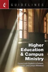 Book cover of Guidelines Higher Education & Campus Ministry by Cokesbury
