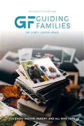 Book cover of Guiding Families of LGBTQ+ loved ones by Bill Henson