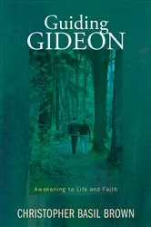 Book cover of Guiding Gideon by Christopher Brown
