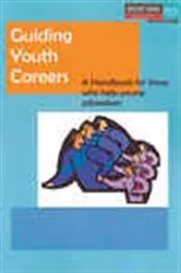 Book cover of Guiding Youth Careers by International Labour Office
