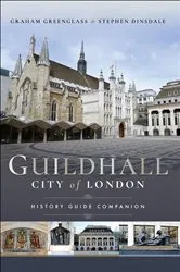 Book cover of Guildhall - City of London by Graham Greenglass