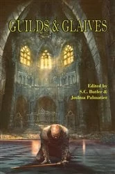 Book cover of Guilds & Glaives by David Farland