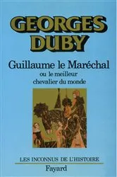 Book cover of Guillaume le Maréchal by Georges Duby
