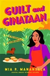 Book cover of Guilt and Ginataan by Mia P. Manansala