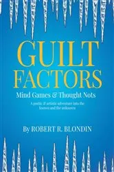 Book cover of Guilt Factors by Robert  R. Blondin