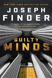 Book cover of Guilty Minds by Joseph Finder