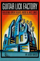 Book cover of Guitar Lick Factory by Jesse Gress