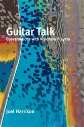 Book cover of Guitar Talk by Joel Harrison