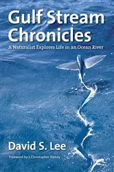 Book cover of Gulf Stream Chronicles by David S. Lee
