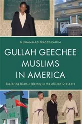 Book cover of Gullah Geechee Muslims in America by Muhammad Fraser-Rahim