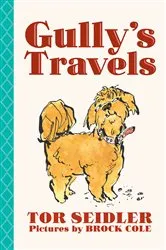 Book cover of Gully's Travels by Tor Seidler