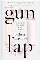 Book cover of Gun Lap by Robert Wolgemuth