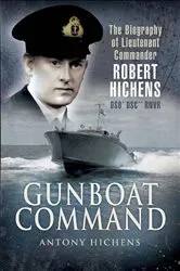 Book cover of Gunboat Command by Antony Hichens