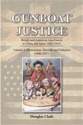 Book cover of Gunboat Justice Volume 2 by Douglas Clark