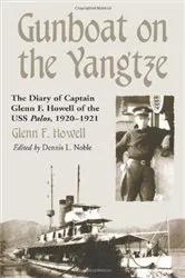 Book cover of Gunboat on the Yangtze by Glenn F. Howell