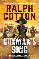 Book cover of Gunman's Song by Ralph Cotton