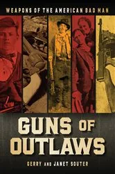 Book cover of Guns of Outlaws by Gerry Souter