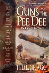 Book cover of Guns of the Pee Dee by Ted L Gragg