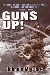 Book cover of Guns Up! by Johnnie Clark
