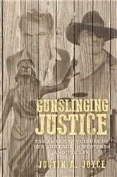 Book cover of Gunslinging justice by Unknown
