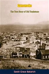 Book cover of Gunsmoke by Sarah Grace Bakarich