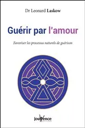 Book cover of Guérir par l'amour by Unknown