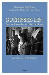 Book cover of Guérissez-les ! by Gilles Drouin