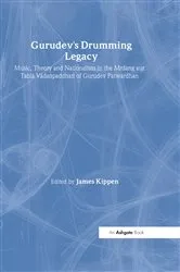 Book cover of Gurudev's Drumming Legacy by James Kippen