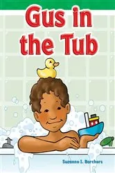 Book cover of Gus in the Tub by Suzanne Barchers