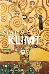 Book cover of Gustav Klimt et œuvres d'art by Jane Reynolds