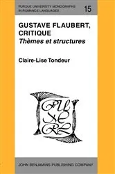 Book cover of Gustave Flaubert, critique by Claire-Lise Tondeur