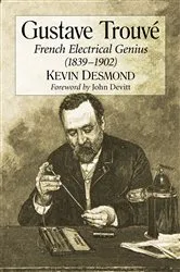 Book cover of Gustave Trouve by Kevin Desmond