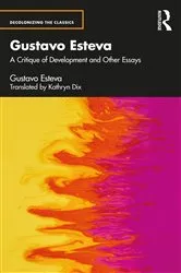 Book cover of Gustavo Esteva by Gustavo Esteva