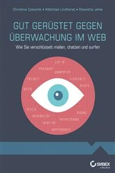 Book cover of Gut gerüstet gegen Überwachung im Web by Christina Czeschik