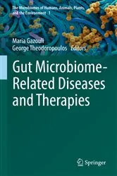 Book cover of Gut Microbiome-Related Diseases and Therapies by Maria Gazouli
