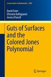 Book cover of Guts of Surfaces and the Colored Jones Polynomial by David Futer