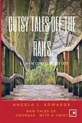 Book cover of Gutsy Tales Off the Rails by Unknown