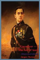 Book cover of Guymeyer — The Ace Of Aces. [Illustrated Edition] by Unknown