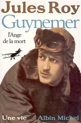 Book cover of Guynemer l'ange de la mort by Unknown